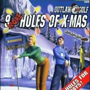 Outlaw Golf: 9 More Holes of X-Mas