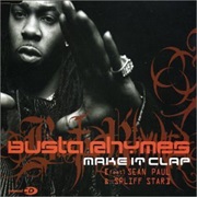 Make It Clap - Busta Rhymes