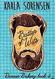 Batter of Wits (Penny Reid &amp; Karla Sorensen)