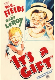 W.C.Fields Comedy Collection: It&#39;s a Gift (1934)