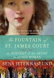 The Fountain of St. James Court (Sena Jeter Naslund)