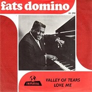 Valley of Tears - Fats Domino