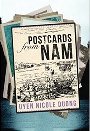 Postcards From Nam (Uyen Nicole Duong)