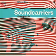 The Soundcarriers - Entropicalia