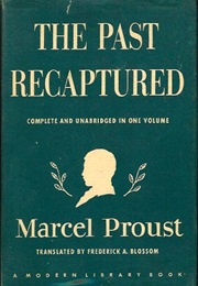 The Past Recaptured (Marcel Proust)