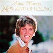 New Kind of Feeling, Anne Murray