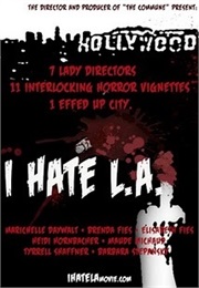 I Hate L.A. (2011)