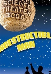 Mst3k: The Indestructible Man (1992)