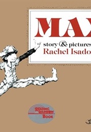 Max (Rachel Isadora)