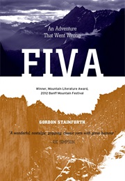 Fiva: An Adventure That Went Wrong (Gordon Stainforth)