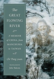 The Great Flowing River (Chi Pang-Yuan)