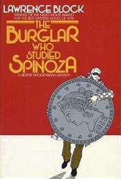 The Burglar Who Studied Spinoza