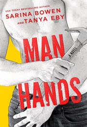 Man Hands (Sarina Bowen)