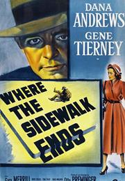 Where the Sidewalk Ends (Otto Preminger)