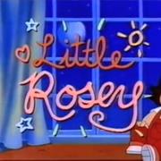 Little Rosey