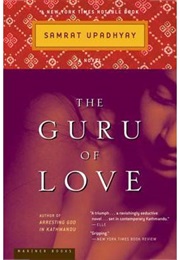 The Guru of Love (Samrat Upadhyay)