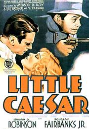 Little Caesar (1931 - Mervyn Leroy)