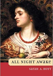 All Night Awake (Sarah Hoyt)