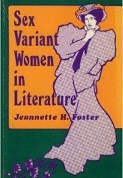 Sex Variant Women in Literature (Jeanette H. Foster)