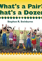 What&#39;s a Pair What&#39;s a Dozen? (Stephen R. Swinburne)