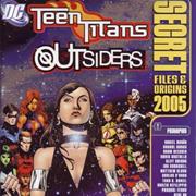 Teen Titans/Outsiders Secret Files 2005