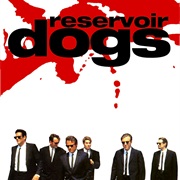 Reservoir Dogs