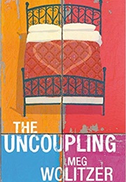 The Uncoupling (Meg Wolitzer)