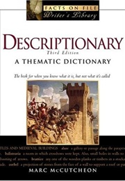 Descriptionary: A Thematic Dictionary (Marc McCutcheon)