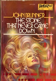 The Stone That Never Came Down (Brunner)