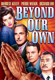 Beyond Our Own (1947)