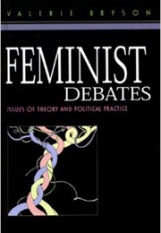 Feminist Debates (Valerie Bryson)