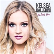 Kelsey Ballerini- The First Time