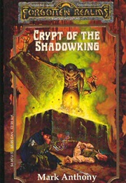 Crypt of the Shadowking (Mark Anthony)