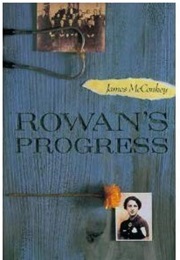 Rowan&#39;s Progress (James McConkey)