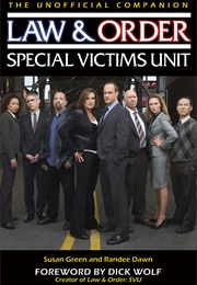 Law &amp; Order Special Victims Unit: Unofficial Companion (Susan Green)