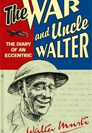 The War and Uncle Walter (Walter Musto)