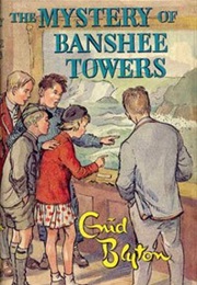 Five Find-Outers: The Mystery of Banshee Towers (Enid Blyton)