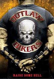 Outlaw Bikers