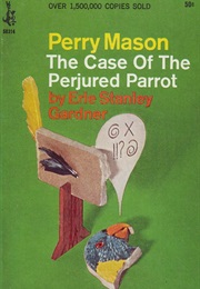 The Case of the Perjured Parrot (Erle Stanley Gardner)