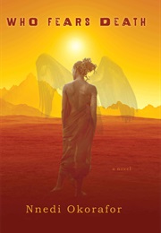 Who Dares Death (Nnedi Okorafor)