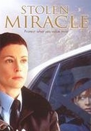 Stolen Miracle (2001)