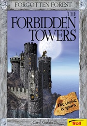 The Forbidden Towers (Carol Gaskin)