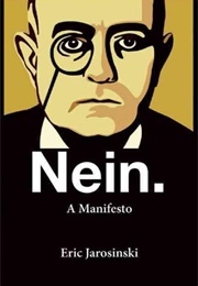 Nein. a Manifesto (Eric Jarosinski)