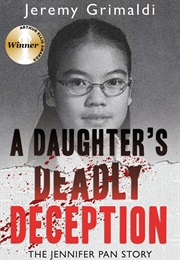 A Daughter&#39;s Deadly Deception (Jeremy Grimaldi)