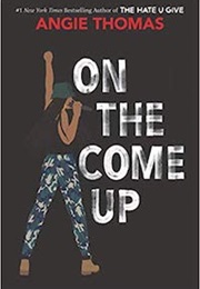 On the Come Up (Angie Thomas)