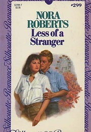 Less of a Stranger (Nora Roberts)