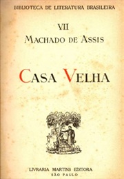 Casa Velha (Machado De Assis)