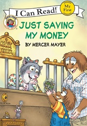 Just Saving My Money (Mercer Mayer)