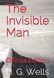 The Invisible Man (Official Edition) (H. G. Wells)