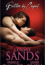 Bitten by Cupid (Lynsay Sands, Pamela Palmer, Jaime Rush)